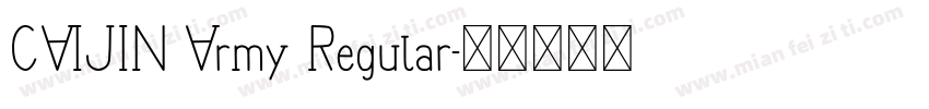 CAIJIN Army Regular字体转换